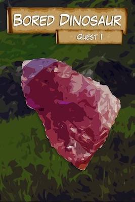 Bored Dinosaur quest card